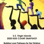 Kids Count USVI 2020 Snapshot