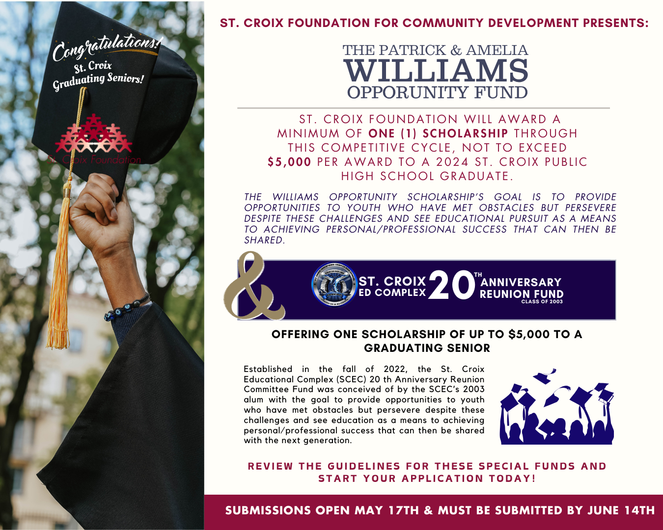 St. Croix Foundation Offers Scholarship Opportunities through the Patrick and Amelia Williams Opportunity Fund and St. Croix Educational Complex 20th Anniversary Reunion Committee Fund